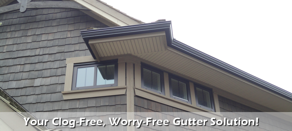 South Surrey No Clog Gutters, Installation, Cleaning, Repair Leaf Guard ...